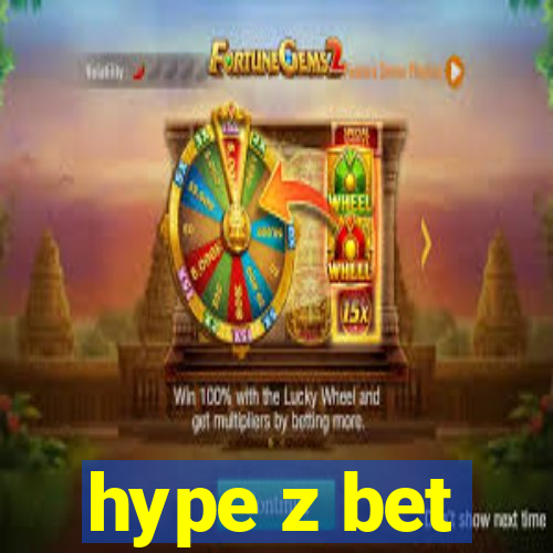 hype z bet